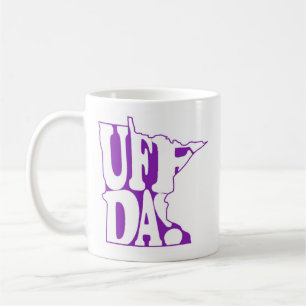 Mug Uff DA !