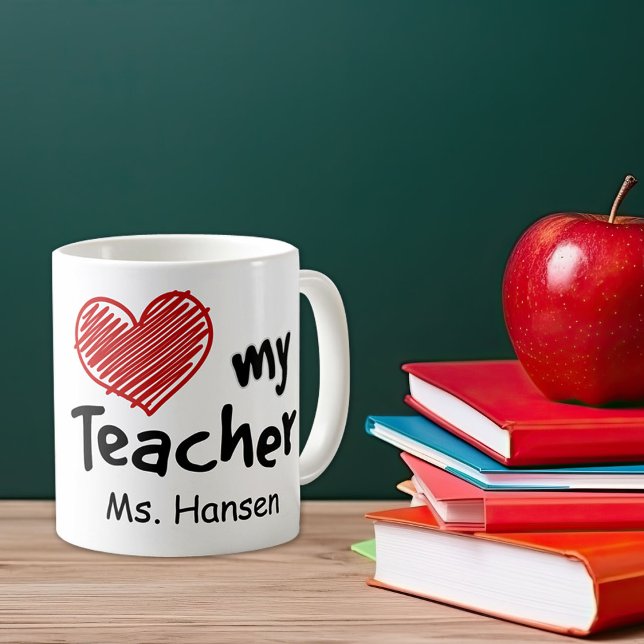 Mug Un amour très spécial Mon professeur (Celebrate Teachers! Remind them how much we appreciate their support and dedication. )