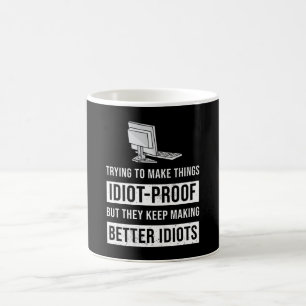 Mug Un cadeau de programmation amusant pour Idiots Bet