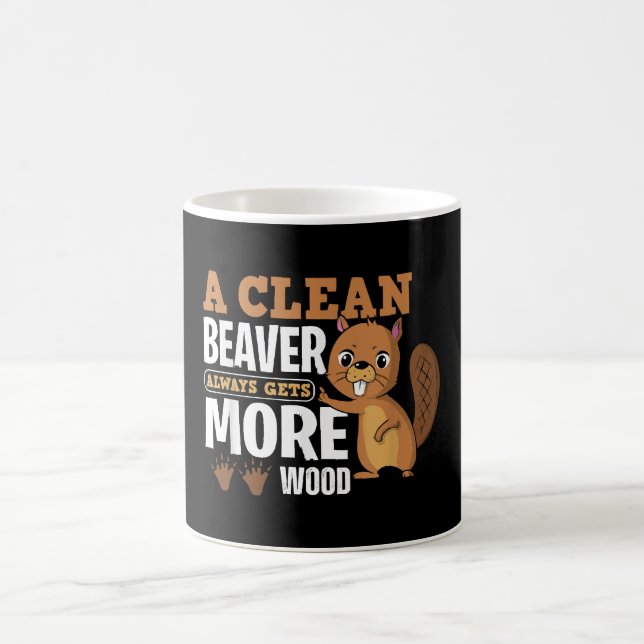 Mug Un castor propre gagne toujours plus de bois drôle (Centre)