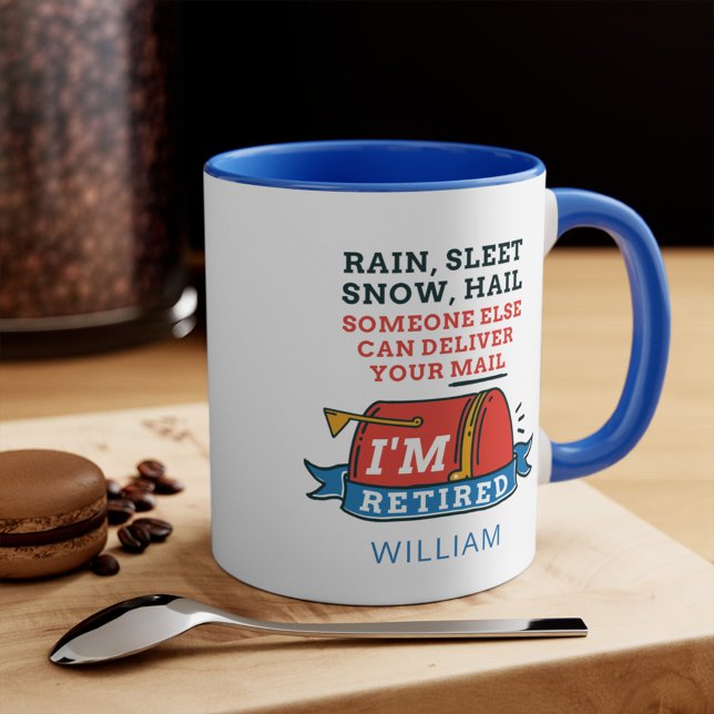 Mug Un employé de la poste retraité Mailman Gag cadeau (Rain Sleet Snow Postal Worker Retirement Custom Coffee Mug)