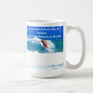 Mug Un homme riche se comporte comme il souhaite ; un