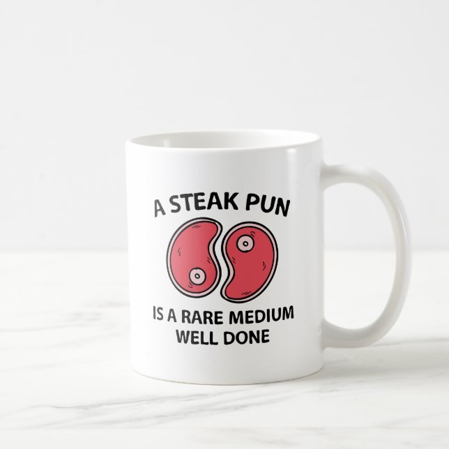 Mug Un jeu de mots sur le steak (Droite)