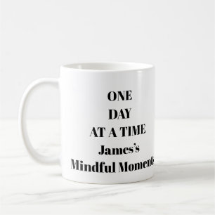 Mug Un jour à la fois une boue inspirante