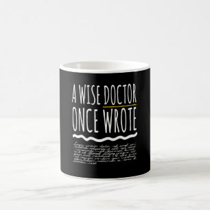 Mug Un Médecin Sage Écrit Un Jour Le Docteur Funny