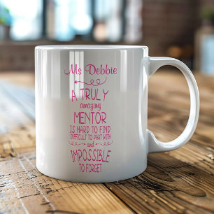Mug Un mentor vraiment incroyable est difficile à trou