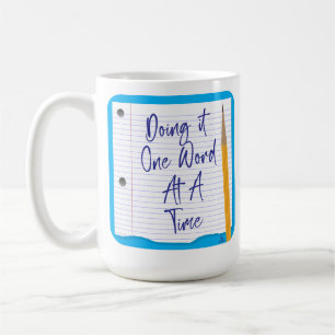 Mug Un mot à la fois écrivain Motto Art