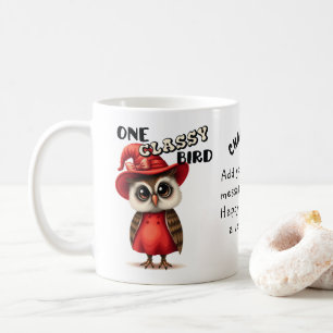 Mug Un oiseau classe, hibou amant cadeau personnalisé