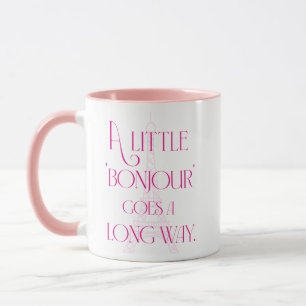 Mug Un petit bonjour va loin
