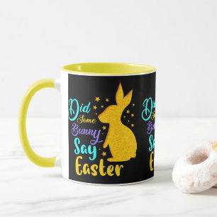 Mug Un petit lapin a-t-il dit Pâques
