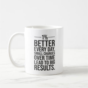 Mug Un Pour Cent De Mieux Chaque Jour, La Motivation D