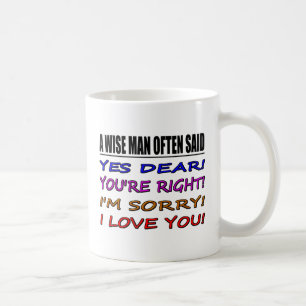Mug Un sage souvent a dit oui cher… je t'aime