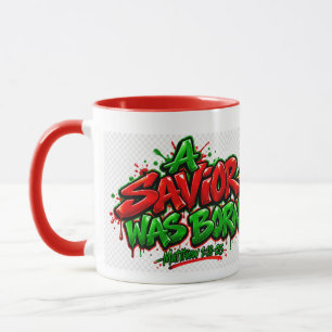 Mug Un Sauveur est né