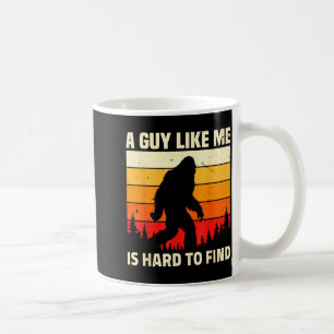 Mug Un type comme moi est difficile à trouver drôle Bi