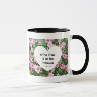 Mug Un véritable ami est la meilleure possession.