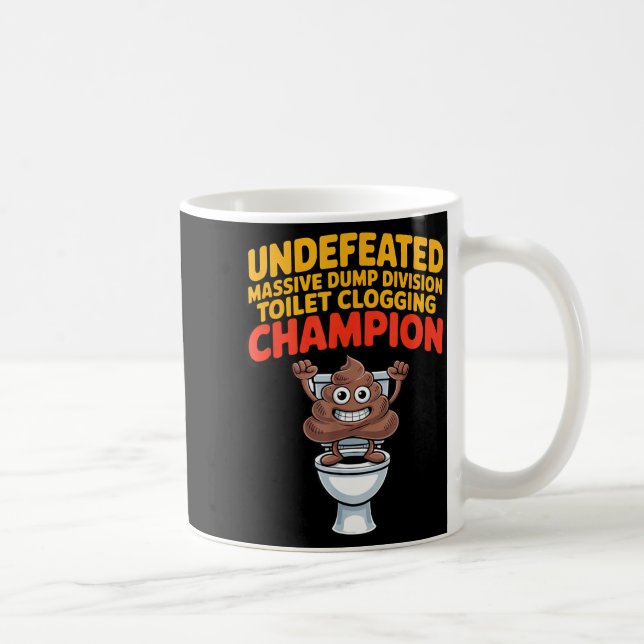Mug Undefeated Mive Dump Di Toilet Clogging Chamon  (Droite)