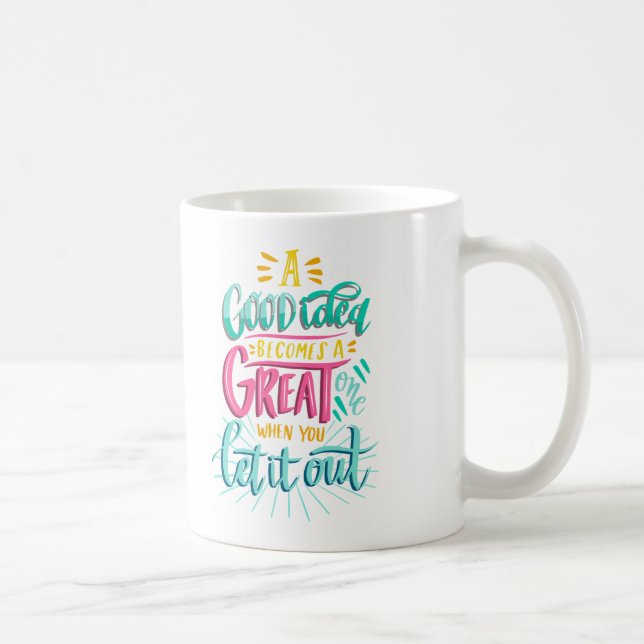 Mug Une Bonne Idée Devient Une Idée Géniale Quand On L (Droite)