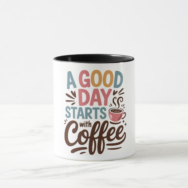 Mug Une bonne journée commence avec du café (Centre)
