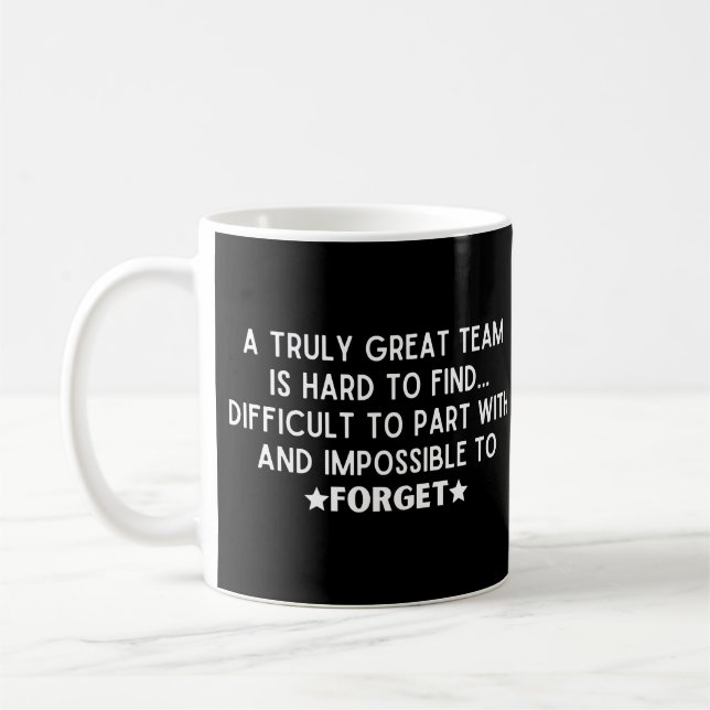 Mug Une équipe vraiment géniale est difficile à trouve (Gauche)