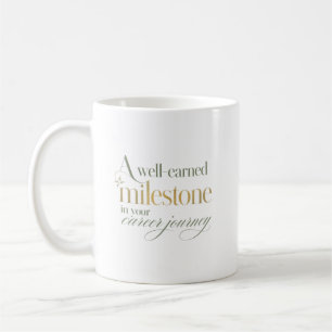 Mug Une étape importante et bien méritée dans une carr