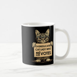 Mug Une Femme Au Chat Suréduquée Qui Vote
