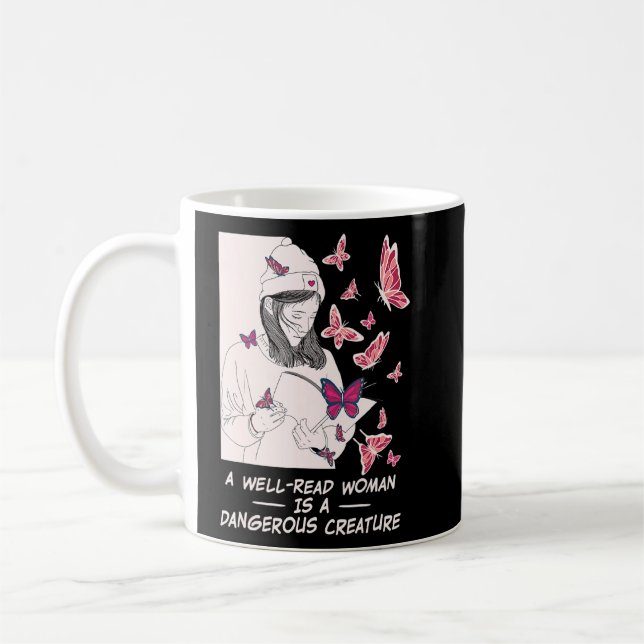 Mug Une Femme Bien Lue Est Une Créature Dangereuse Lir (Gauche)