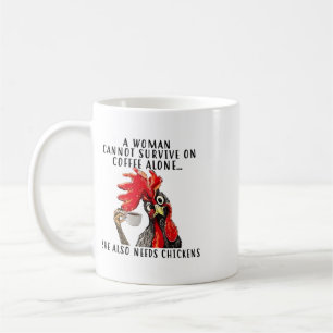 Mug Une femme ne peut survivre avec seulement du café,
