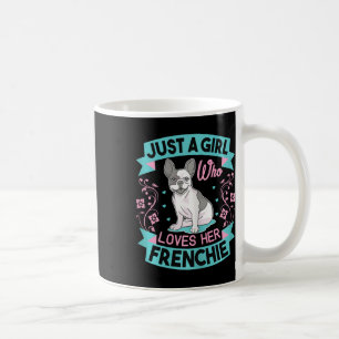 Mug Une Fille Qui Aime Son French Bulldog Français