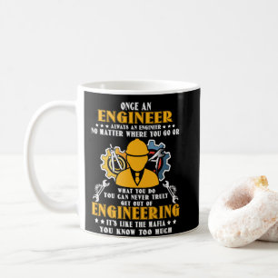 Mug Une Fois Un Ingénieur Toujours Un Ingénieur Peu Im