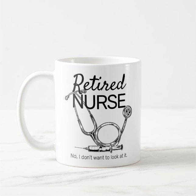 Mug Une infirmière qui prend sa retraite ne veut pas r (Gauche)