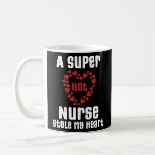 Mug Une infirmière super chaude a volé mon coeur drôle