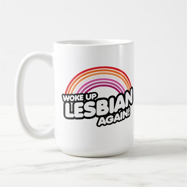 Mug Une Lesbienne de nouveau réveillée (Gauche)