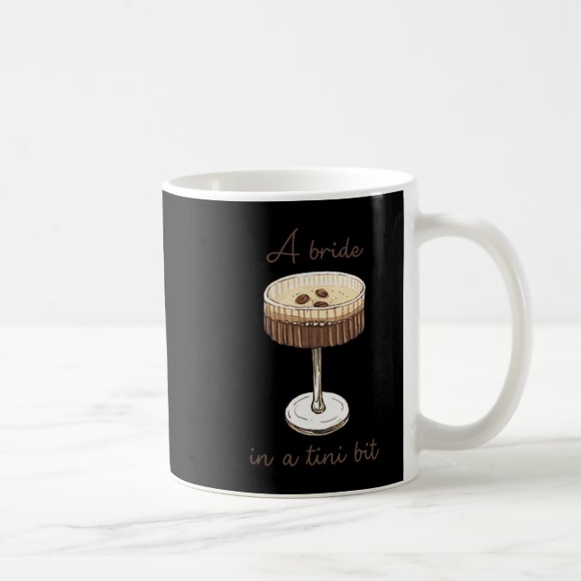 Mug Une mariée dans un tout petit peu mariée Martini d (Droite)