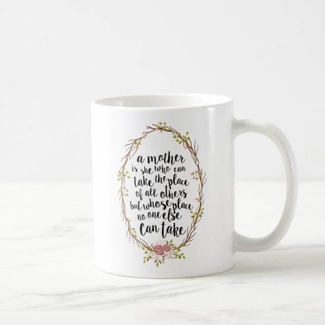 Mug Une mère est tout citation à la mode de (Droite)