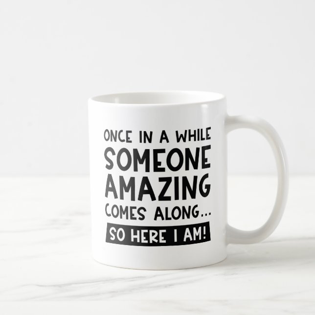 Mug Une personne Extraordinaire (Droite)