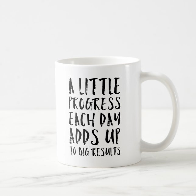 Mug Une peu de citation de motivation de progrès (Droite)