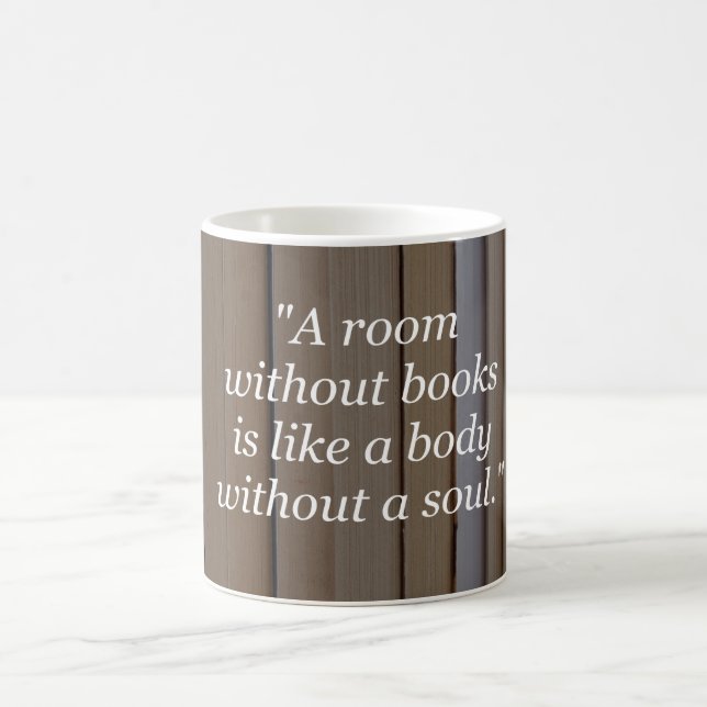 Mug : Une pièce sans livres est un corps sans âme (Centre)