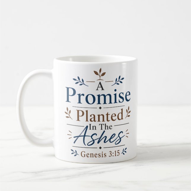Mug Une promesse plantée dans les cendres Vérité bibli (Gauche)