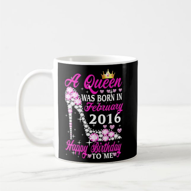 Mug Une Reine Est Née En Février 2016 7e Anniversaire  (Gauche)