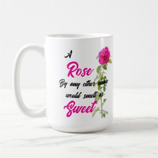 Mug Une rose par n'importe quel autre nom
