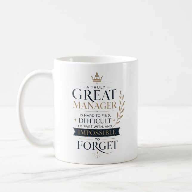Mug Une véritable appréciation d'un grand gestionnaire (Gauche)