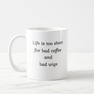 Mug Une vie amusante et unique est courte [no2] inspir