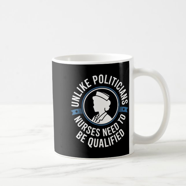 Mug Unlike Liticians Nurses Need To Be Qualified Sarca (Droite)