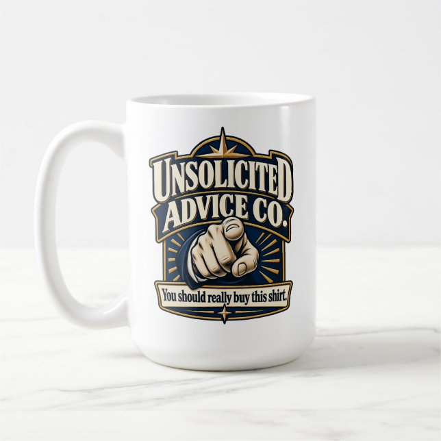 Mug Unsolicited Advice Co. – Vous devriez vraiment ach (Gauche)