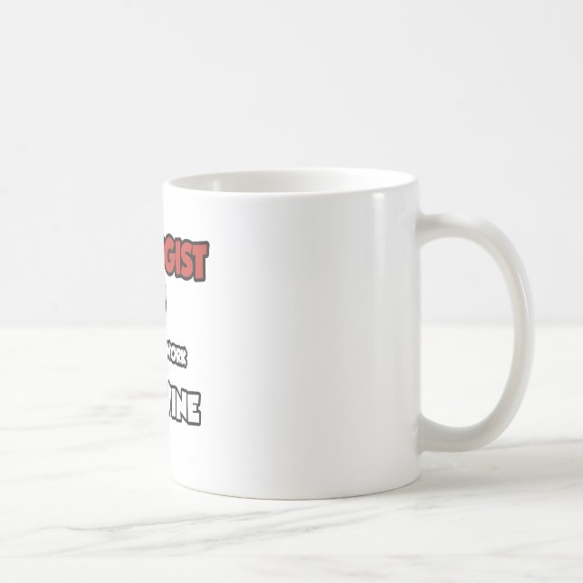 Mug Urologue... Travaillera Pour Le Vin (Droite)