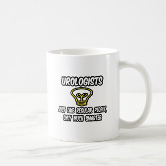 Mug Urologues... Des gens ordinaires, Seulement plus i
