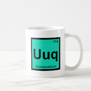 Mug Uuq - Symbole du tableau périodique de la chimie U