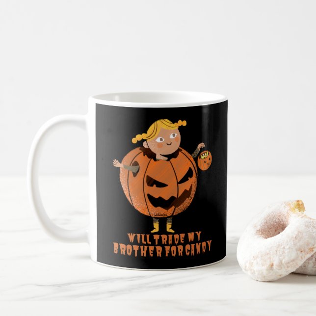 Mug VA COMMERCIALISER MON FRÈRE POUR UN HALLOween drôl (Avec donut)
