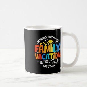 Mug Vacances en famille 2025 Faire des souvenirs ensem