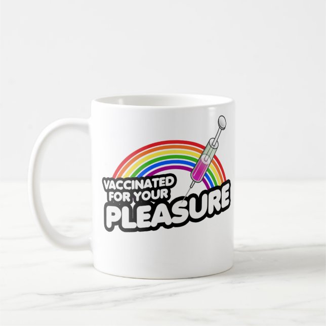 MUG VACCINÉS POUR VOTRE PLAISIR (Gauche)